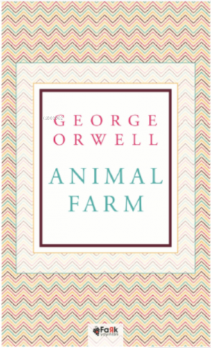 Animal Farm | George Orwell | Fark Yayınları