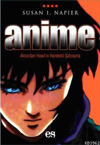 Anime Sineması | Susan J. Napier | Es Yayınları