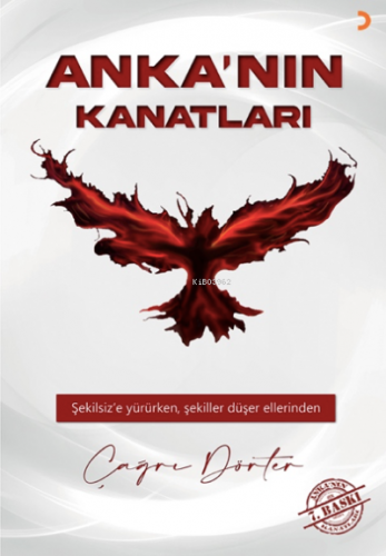 Anka'nın Kanatları | Çağrı Dörter | Cinius Yayınları