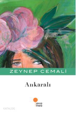 Ankaralı | Zeynep Cemali | Günışığı Kitaplığı