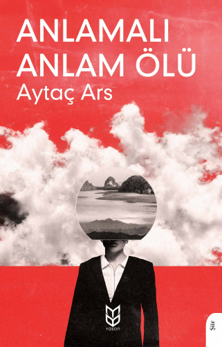 Anlamalı Anlam Ölü | Aytaç Ars | Yason Yayınları