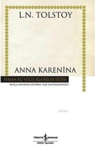 Anna Karenina (Ciltli) | Lev Nikolayeviç Tolstoy | Türkiye İş Bankası 