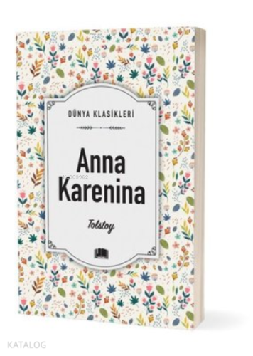 Anna Karenina - Dünya Klasikleri | Lev Nikolayeviç Tolstoy | Ema Kitap