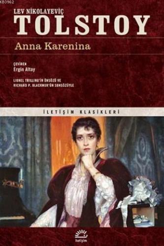 Anna Karenina | Lev Nikolayeviç Tolstoy | İletişim Yayınları