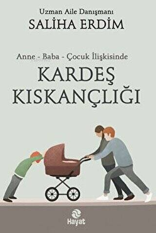 Anne - Baba - Çocuk İlişkisinde Kardeş Kıskançlığı | Saliha Erdim | Ha