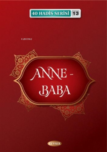 Anne - Baba | Musa Aydın | Kevser Yayıncılık