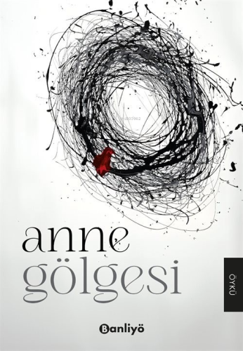 Anne Gölgesi | Kolektif | Banliyö Kitap