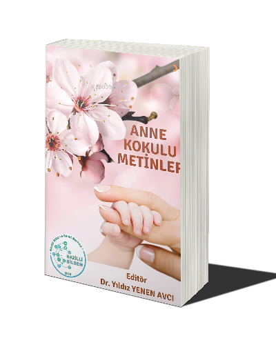 Anne Kokulu Metinler | Yıldız Yenen Avcı | Cinius Yayınları