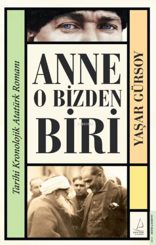 Anne O Bizden Biri | Yaşar Gürsoy | Destek Yayınları