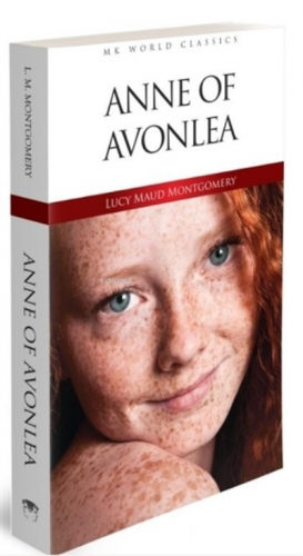 Anne of Avonlea | Lucy Maud Montgomery | MK Publications