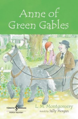 Anne of Green Gables - İngilizce Kitap | L. M. Montgomery | Türkiye İş