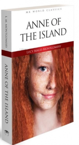 Anne of the Island | Lucy Maud Montgomery | MK Publications