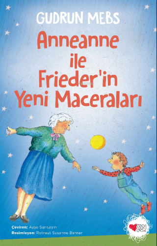 Anneanne ile Frieder'in Yeni Maceraları | Gudrun Mebs | Can Çocuk Yayı