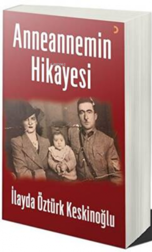 Anneannemin Hikayesi | İlayda Öztürk Keskinoğlu | Cinius Yayınları