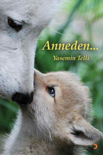 Anneden... | Yasemin Telli | Cinius Yayınları