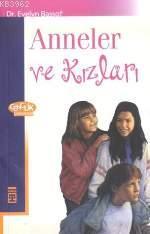 Anneler ve Kızları | Evely Bassof | Timaş Yayınları