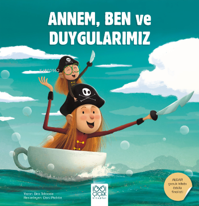 Annem, Ben ve Duygularımız | Bea Taboada | 1001 Çiçek Kitaplar