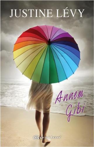 Annem Gibi | Justine Levy | Epsilon Yayınevi