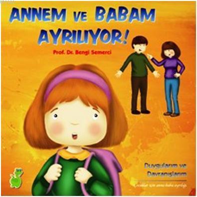 Annem ve Babam Ayrılıyor! | Bengi Semerci | Yeşil Dinozor