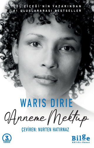 Anneme Mektup | Waris Dirie | Bilge Kültür Sanat