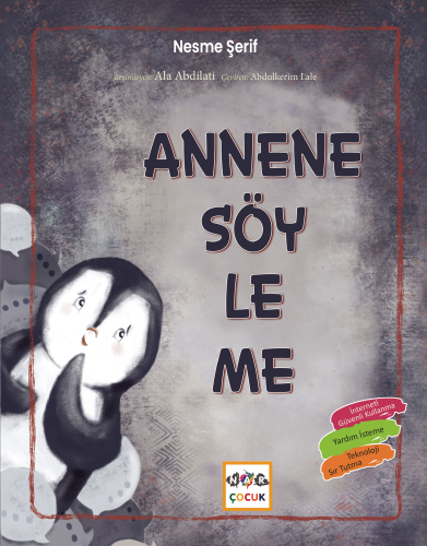 Annene Söyleme | Nesme Şerif | Nar Çocuk Yayınları