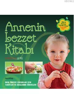 Annenin Lezzet Kitabı | Christelle Le Ru | Hayy Kitap