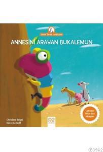 Annesini Arayan Bukalemun; Anne Tavuk Anlatıyor | Christine Beigel | 1