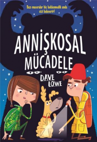 Annişkosal Mücadele | Dave Lowe | Bilgi Yayınevi