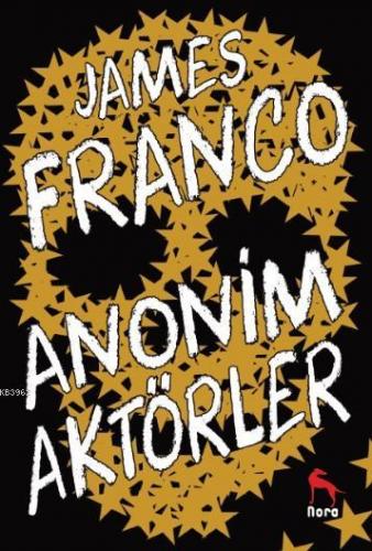 Anonim Aktörler | James Franco | Nora Kitap