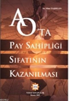 Anonim Ortaklıkta Pay Sahipliği Sıfatının Kazanılması | Nihat Taşdelen