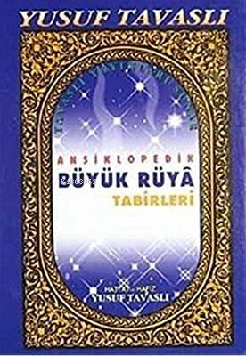 Ansiklopedik Rüya Tabirleri I Hm Ciltli | Yusuf Tavaslı | Tavaslı Yayı