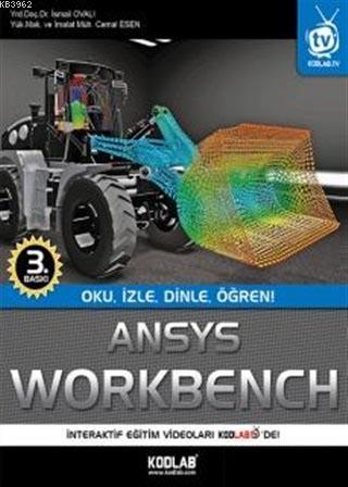 Ansys Workbench; Oku, İzle, Dinle, Öğren! | İsmail Ovali | Kodlab Yayı