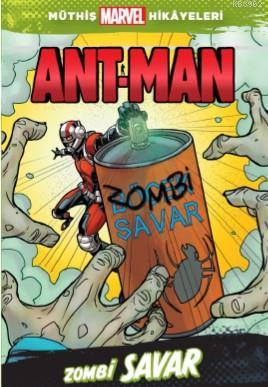 Ant-Man; Zombi Savar | Chris Doc Wyatt | Beta Kids