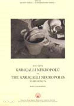 Antalya Karaçallı Nekropolü | Sedef Çokay | Akmed Yayınları