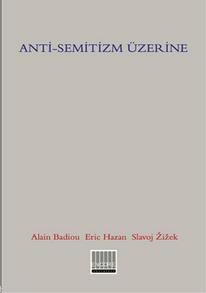 Anti-Semitizm Üzerine | Alain Badiou | Encore Yayınları