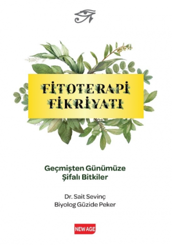 Antidotorium Herbal Fitoterapi Fikriyatı | Sait Sevinç | New Age Yayın