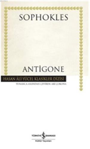 Antigone (Ciltli) | Sophokles | Türkiye İş Bankası Kültür Yayınları