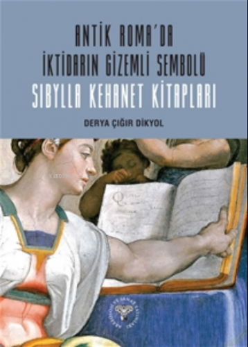 Antik Roma'da İktidarın Gizemli Sembolü | Derya Çığır Dikyol | Arkeolo