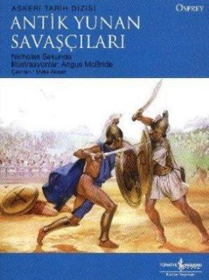 Antik Yunan Savaşçıları | Nicholas Sekunda | Türkiye İş Bankası Kültür