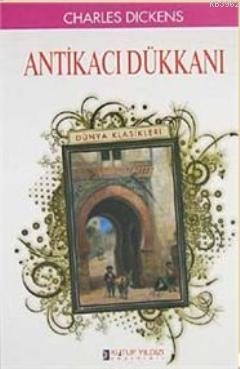 Antikacı Dükkanı | Charles Dickens | Kutup Yıldızı Yayınları