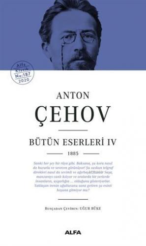 Anton Çehov Bütün Eserleri 4 Ciltli; 1885 | Anton Pavloviç Çehov | Alf