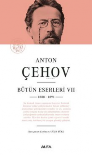 Anton Çehov - Bütün Eserleri 7 ;1888 -1891 | Anton Pavloviç Çehov | Al