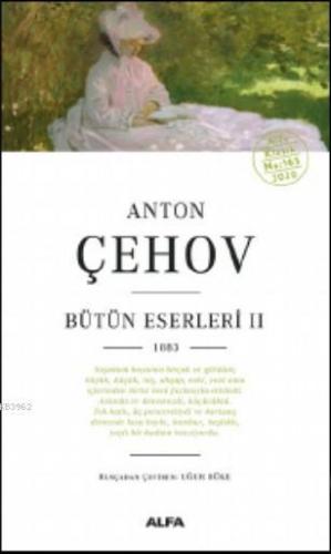 Anton Çehov Bütün Eserleri II | Anton Çehov | Alfa Basım Yayım Dağıtım