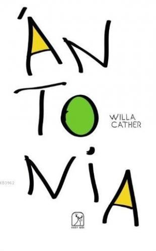 Antonia | Willa Cather | Kuzey Işığı Yayınları