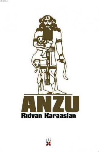 Anzu | Rıdvan Karaaslan | Lis Basın Yayın