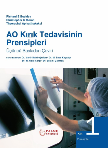 AO Kırık Tedavisinin Prensipleri Cilt 1-2 | Richard E.Buckley | Palme 