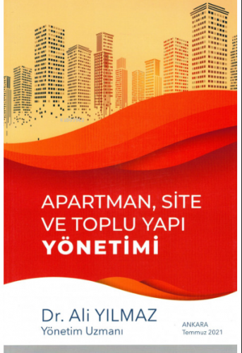 Apartman, Site ve Toplu Yapı Yönetimi | Ali Yılmaz | Yetkin Yayınları