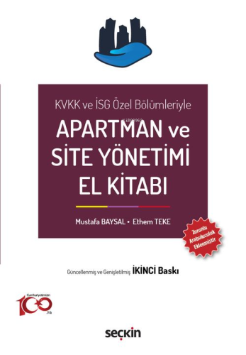 Apartman ve Site Yönetimi El Kitabı | Mustafa Baysal | Seçkin Yayıncıl