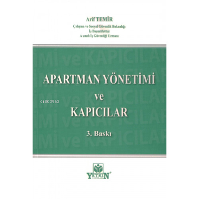 Apartman Yönetimi ve Kapıcılar | Arif Temir | Yetkin Yayınları