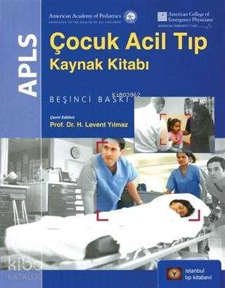 APLS Çocuk Acil Tıp Kaynak Kitabı | Kolektif | İstanbul Tıp Kitabevi